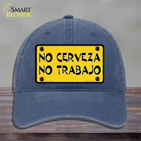 No Cerveza No Trabajo Novelty License Plate Hat Unconstructed Cotton / Navy