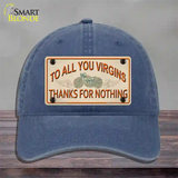 To All You Virgins Novelty License Plate Hat Unconstructed Cotton / Navy