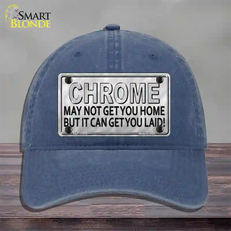 Chrome May Not Get You Home Novelty License Plate Hat Unconstructed Cotton / Navy