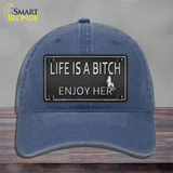 Life Is A Bitch Enjoy Her Novelty License Plate Hat Unconstructed Cotton / Navy