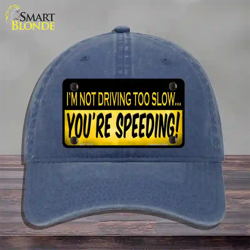 Youre Speeding Novelty License Plate Hat Unconstructed Cotton / Navy