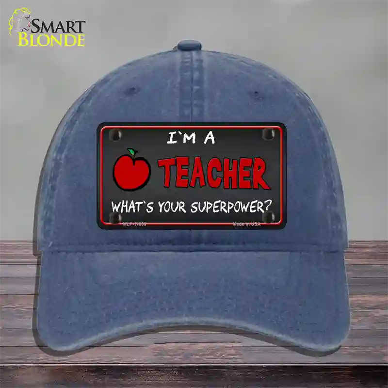 I Am A Teacher Novelty License Plate Hat Unconstructed Cotton / Navy