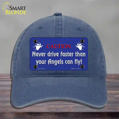 Never Drive Faster Than Angels Novelty License Plate Hat Unconstructed Cotton / Navy