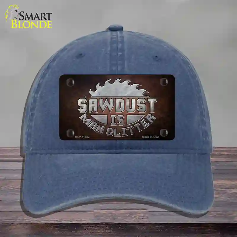 Sawdust is Man Glitter Novelty License Plate Hat Unconstructed Cotton / Navy