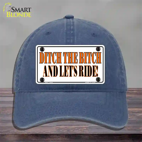 Ditch The Bitch Novelty License Plate Hat Unconstructed Cotton / Navy