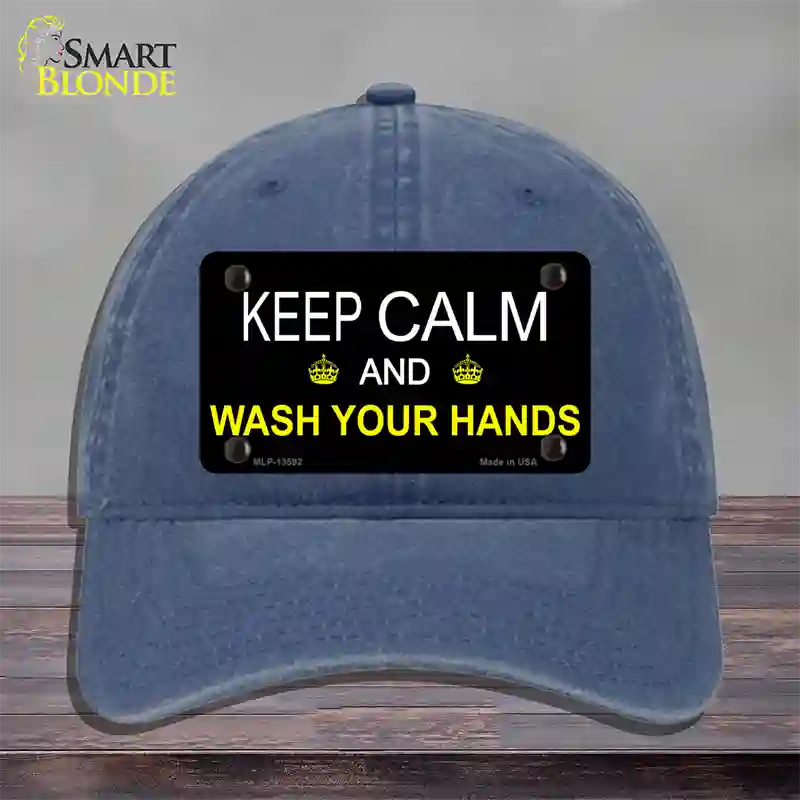 Keep Calm Wash Your Hands Novelty License Plate Hat Tag Unconstructed Cotton / Navy