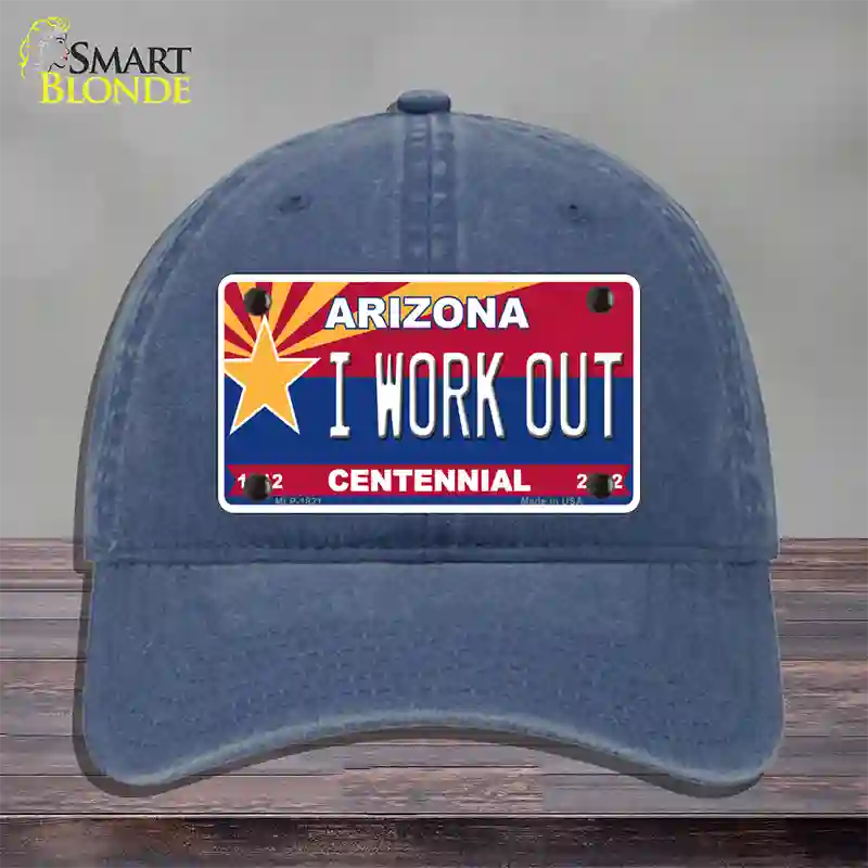 Arizona Centennial I Work Out Novelty License Plate Hat Unconstructed Cotton / Navy