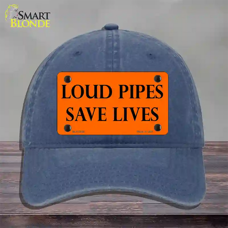 Loud Pipes Save Lives Novelty License Plate Hat Unconstructed Cotton / Navy