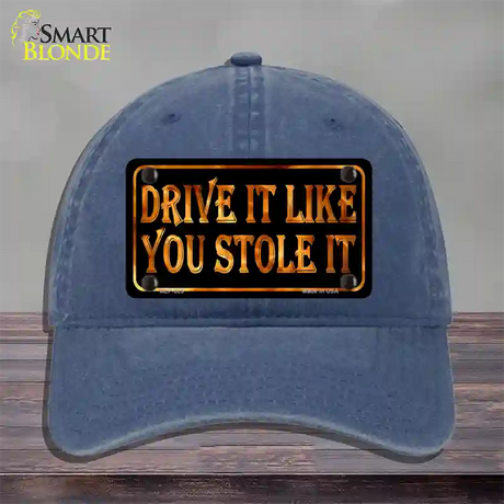 Drive It Like You Stole It Novelty License Plate Hat Unconstructed Cotton / Navy