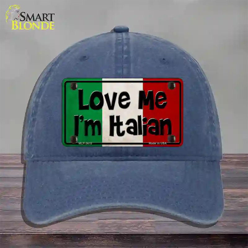 Love Me Im Italian Novelty License Plate Hat Unconstructed Cotton / Navy