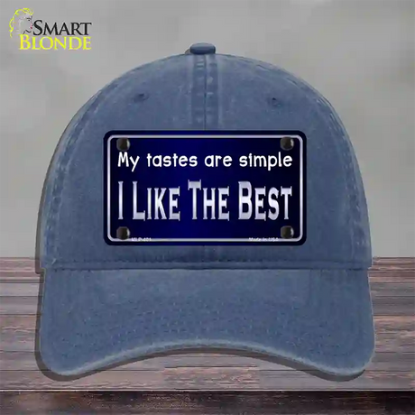 My Tastes Are Simple Novelty License Plate Hat Unconstructed Cotton / Navy