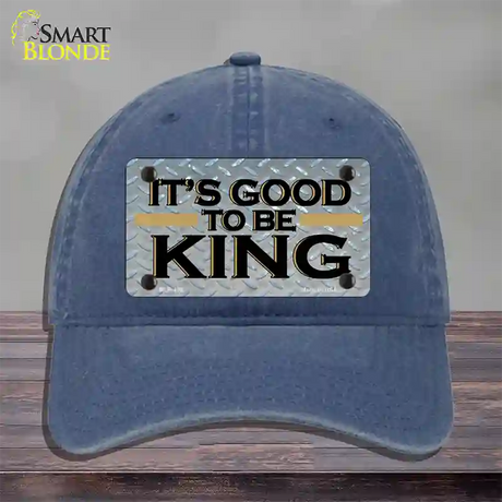 Good To Be King Novelty License Plate Hat Unconstructed Cotton / Navy