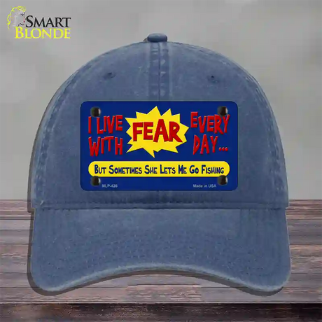 I Live With Fear Novelty License Plate Hat Unconstructed Cotton / Navy