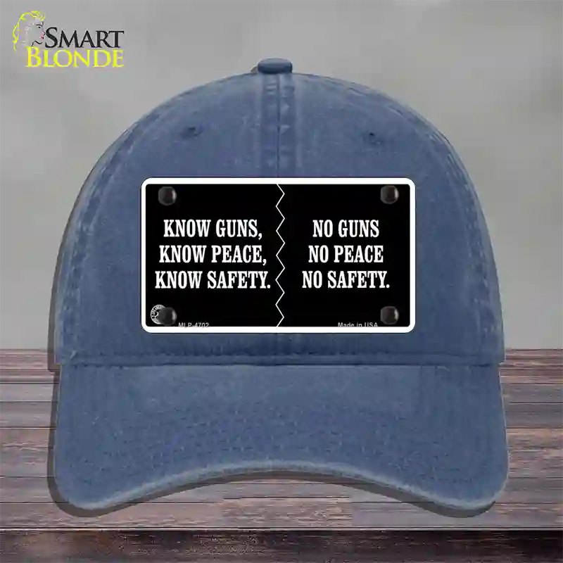 Know Guns, Know Peace, Know Safety Novelty License Plate Hat Unconstructed Cotton / Navy