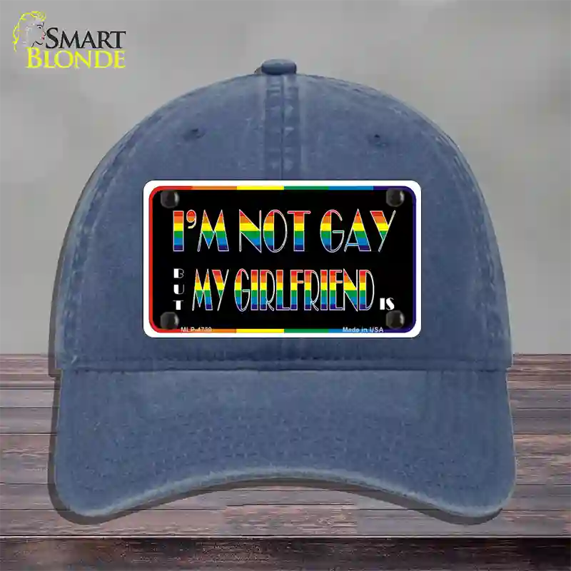 Im Not Gay But My Girlfriend Is Novelty License Plate Hat Unconstructed Cotton / Navy