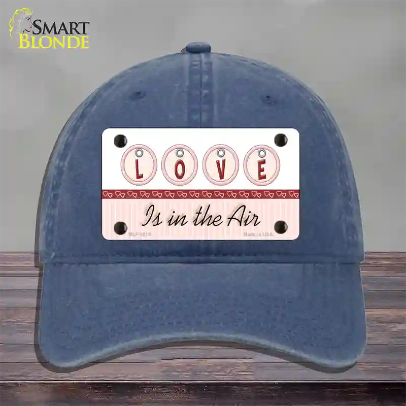 Love Is In The Air Novelty License Plate Hat Unconstructed Cotton / Navy