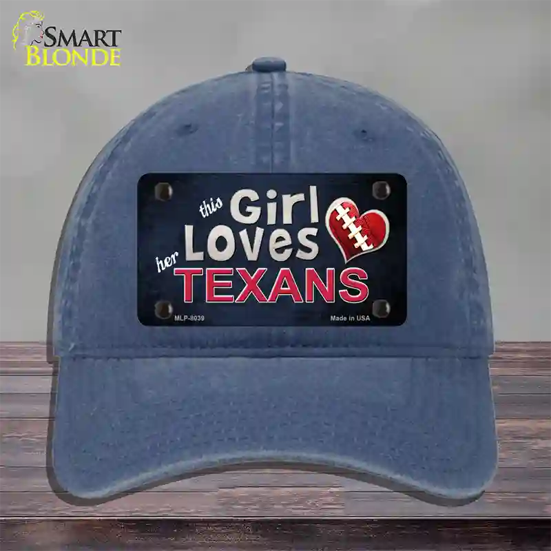 This Girl Loves Her Texans Novelty License Plate Hat Unconstructed Cotton / Navy