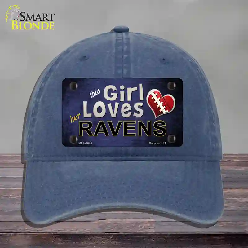 This Girl Loves Her Ravens Novelty License Plate Hat Unconstructed Cotton / Navy