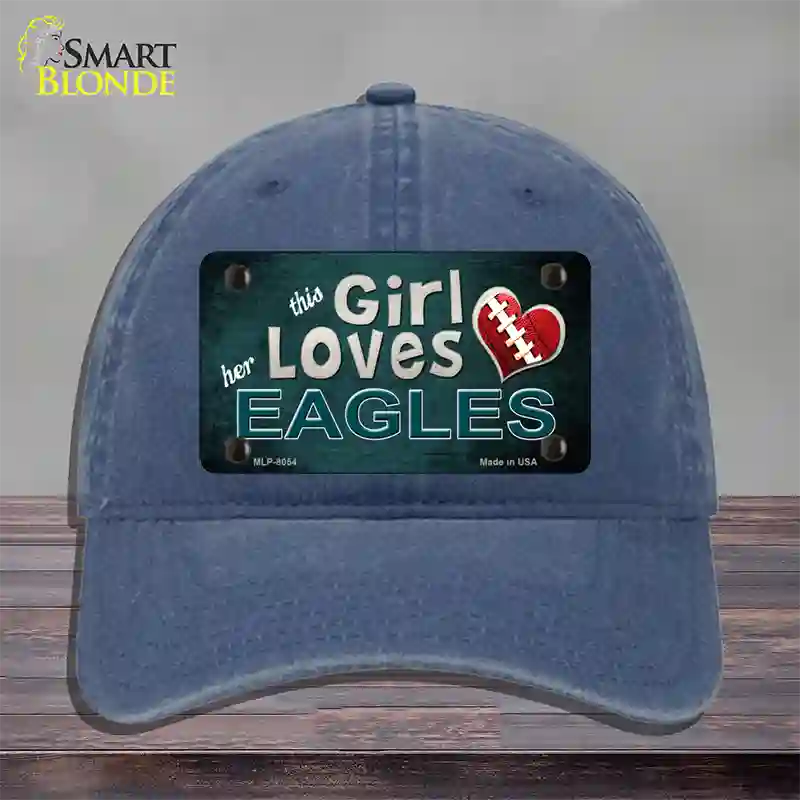 This Girl Loves Her Eagles Novelty License Plate Hat Unconstructed Cotton / Navy