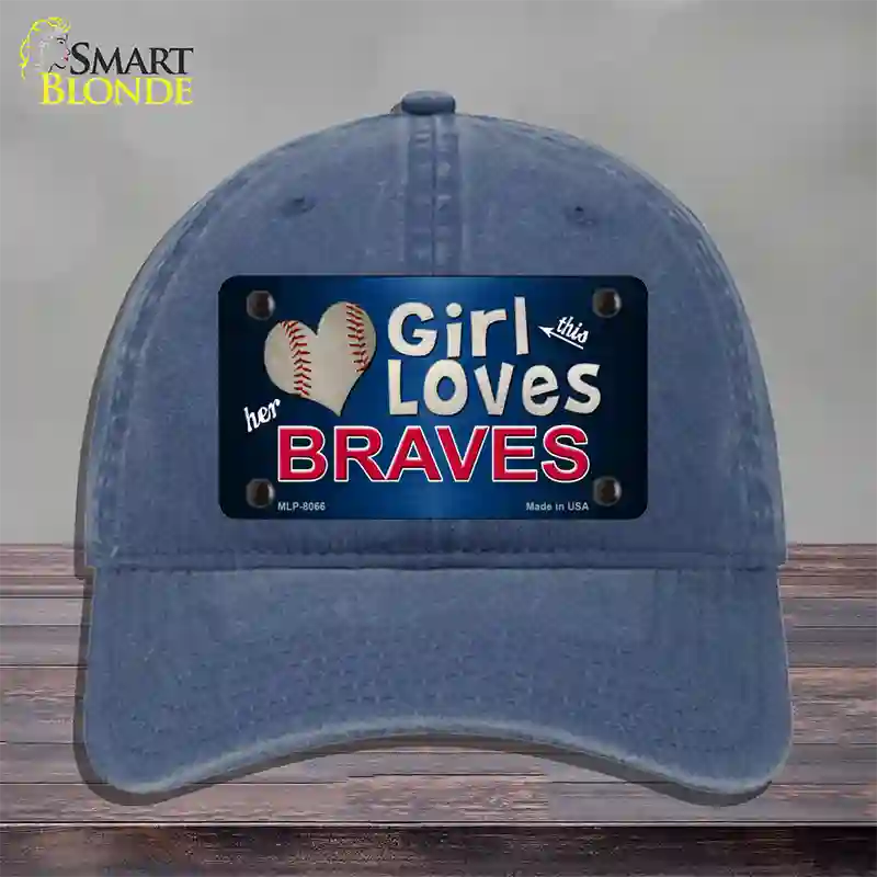 This Girl Loves Her Braves Novelty License Plate Hat Unconstructed Cotton / Navy