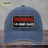 I Do Dumb Things Novelty License Plate Hat Unconstructed Cotton / Navy