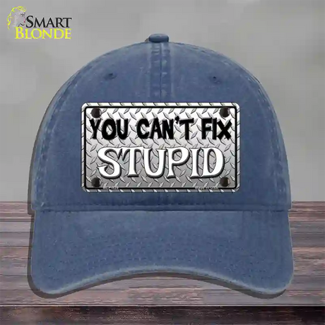 You Cant Fix Stupid Novelty License Plate Hat Unconstructed Cotton / Navy