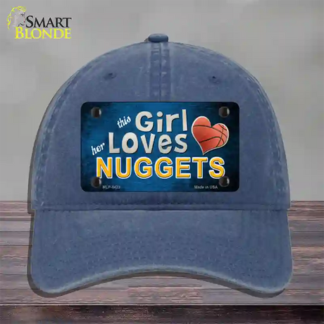 This Girl Loves Her Nuggets Novelty License Plate Hat Unconstructed Cotton / Navy