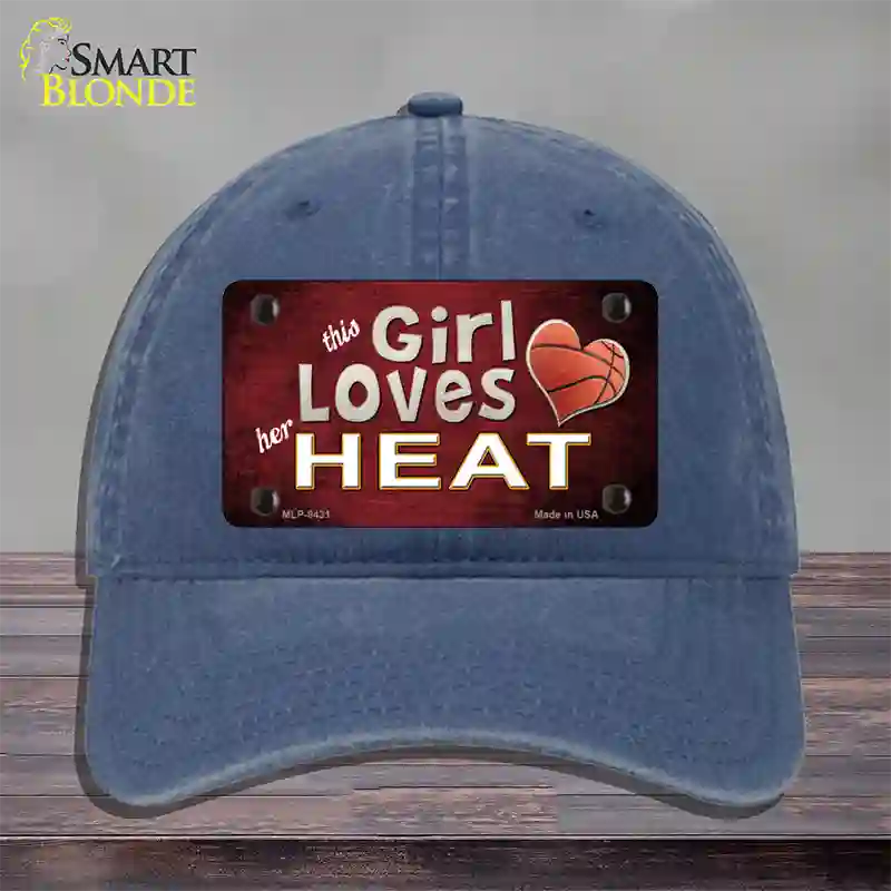 This Girl Loves Her Heat Novelty License Plate Hat Unconstructed Cotton / Navy