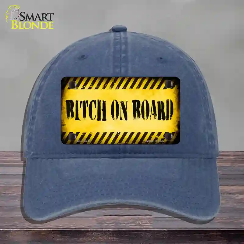 Bitch On Board Novelty License Plate Hat Unconstructed Cotton / Navy