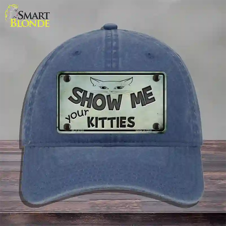 Show Me Your Kitties Novelty License Plate Hat Unconstructed Cotton / Navy