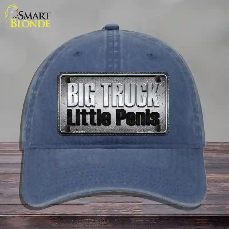 Big Truck Little Penis Novelty License Plate Hat Unconstructed Cotton / Navy