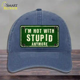 Im Not With Stupid Anymore Novelty License Plate Hat Unconstructed Cotton / Navy