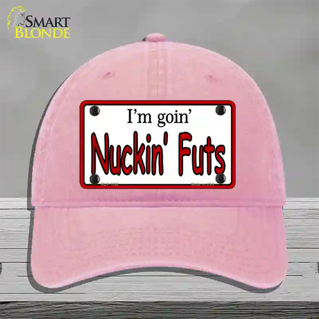 Im Goin Nuckin Futs Novelty License Plate Hat Unconstructed Cotton / Pink