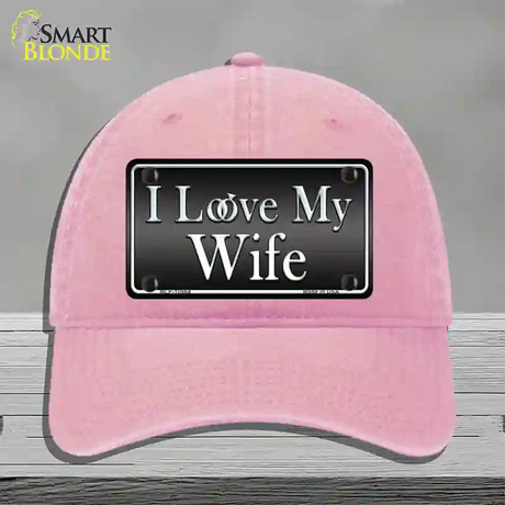 I Love My Wife Novelty License Plate Hat Unconstructed Cotton / Pink