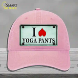 I Love Yoga Pants Novelty License Plate Hat Unconstructed Cotton / Pink