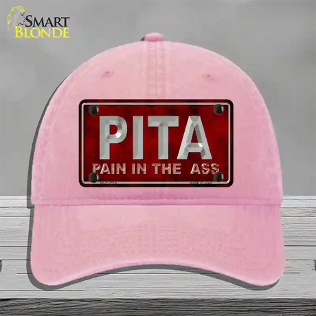 Pain In The Ass Novelty License Plate Hat Unconstructed Cotton / Pink