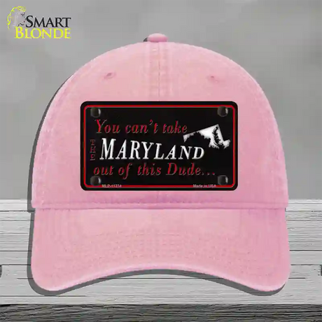 Maryland Dude Novelty License Plate Hat Unconstructed Cotton / Pink