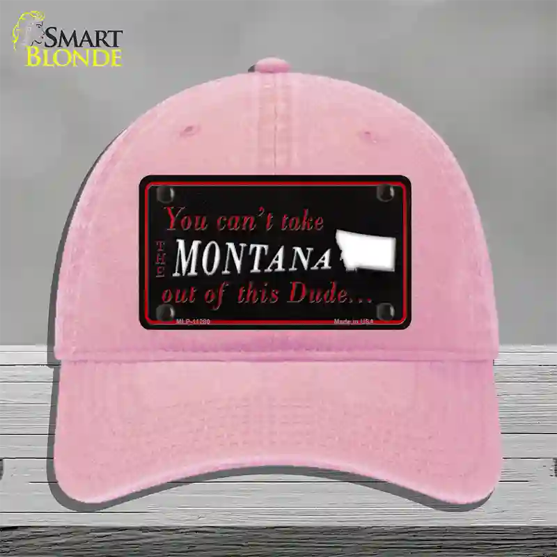 Montana Dude Novelty License Plate Hat Unconstructed Cotton / Pink