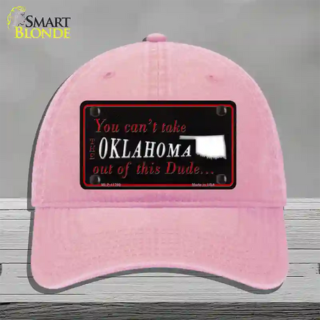 Oklahoma Dude Novelty License Plate Hat Unconstructed Cotton / Pink