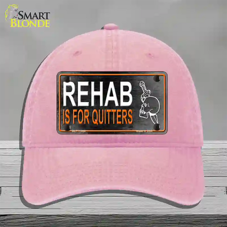 Rehab Is For Quitters Novelty License Plate Hat Unconstructed Cotton / Pink