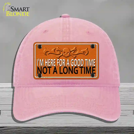 Here For A Good Time Novelty License Plate Hat Unconstructed Cotton / Pink