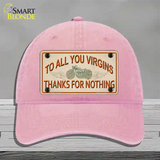 To All You Virgins Novelty License Plate Hat Unconstructed Cotton / Pink