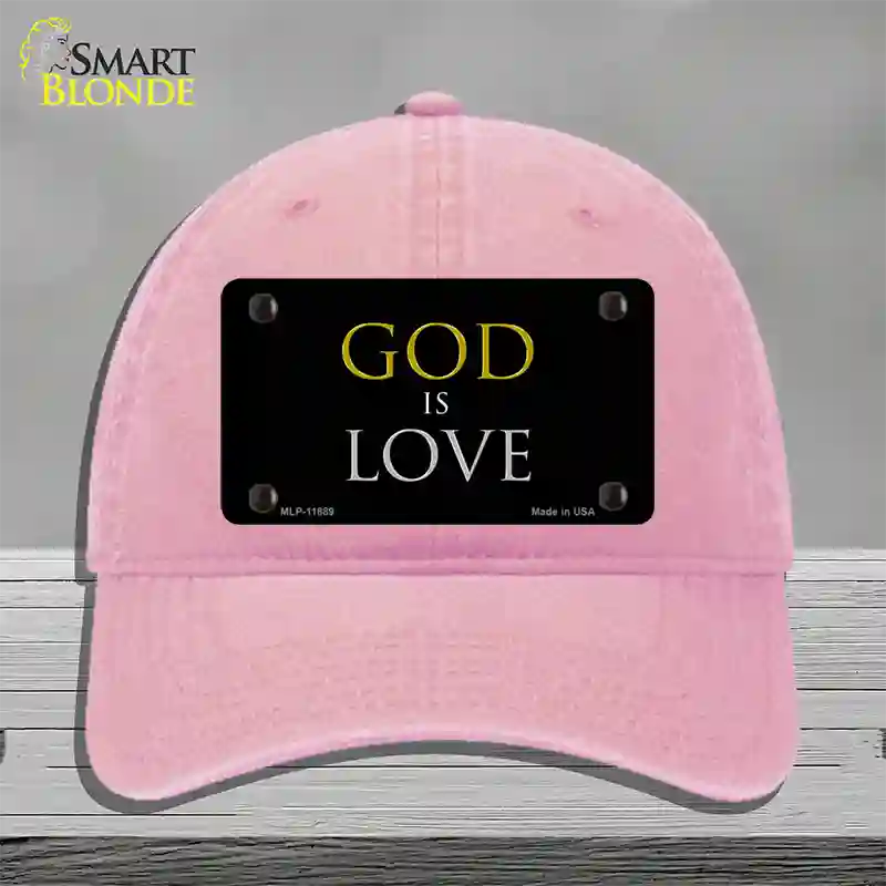 God Is Love Novelty License Plate Hat Unconstructed Cotton / Pink