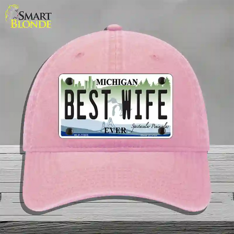 Michigan Best Wife Novelty License Plate Hat Unconstructed Cotton / Pink