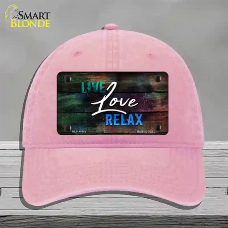 Live Love Relax Novelty License Plate Hat Unconstructed Cotton / Pink