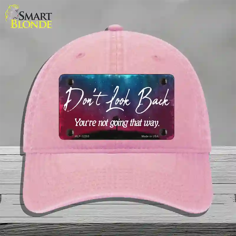 Dont Look Back Novelty License Plate Hat Unconstructed Cotton / Pink