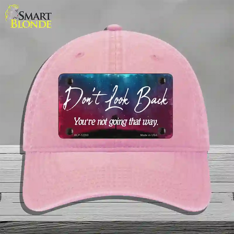 Dont Look Back Novelty License Plate Hat Unconstructed Cotton / Pink