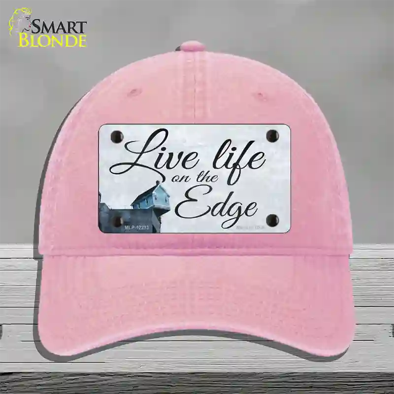 Live Life on the Edge Novelty License Plate Hat Unconstructed Cotton / Pink