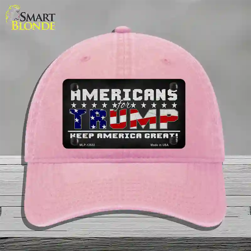 Americans For Trump Novelty License Plate Hat Unconstructed Cotton / Pink