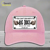 Run With The Big Dogs Novelty License Plate Hat Unconstructed Cotton / Pink